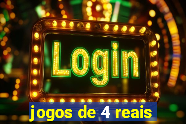 jogos de 4 reais